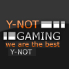 Y-Not Gaming