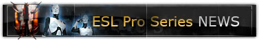 ESL Pro Series