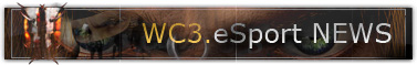 WC3 eSport News